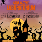 „Straaaszne Laboratorium” w Strefie Sowa w Staszowie