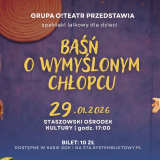 „Baśń o wymyślonym chłopcu” – spektakl lalkowy dla całej rodziny