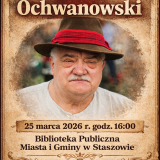 Spotkanie autorskie z Adamem Ochwanowskim