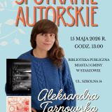 Spotkanie autorskie z Aleksandrą Tarnowską