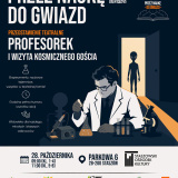 „Profesorek i wizyta kosmicznego gościa” – bezpłatny spektakl edukacyjny