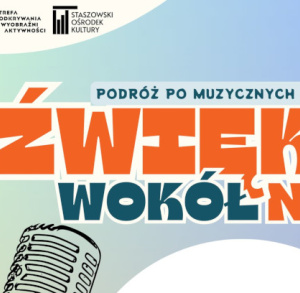 Warsztaty w Strefie SOWA: „Dźwięki wokół nas - podróż po muzycznych barwach”