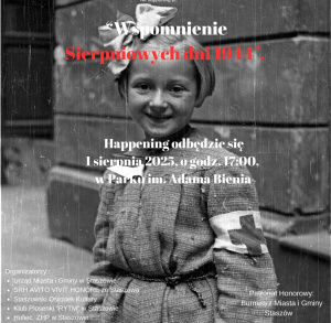 „Wspomnienie sierpniowych dni 1944" – historyczny happening w Staszowie
