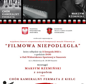 Koncert „Filmowa Niepodległa” w Staszowie