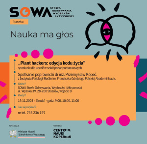 „Plant hackers: edycja kodu życia” – spotkanie z nauką w Strefie SOWA