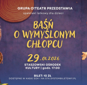 „Baśń o wymyślonym chłopcu” – spektakl lalkowy dla całej rodziny