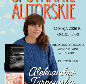 Spotkanie autorskie z Aleksandrą Tarnowską
