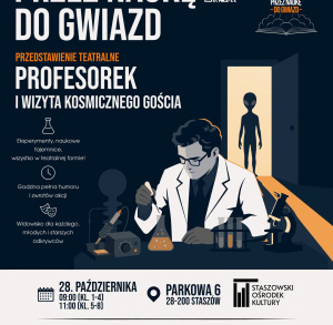 „Profesorek i wizyta kosmicznego gościa” – bezpłatny spektakl edukacyjny
