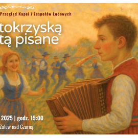 IV Świętokrzyski Przegląd Kapel i Zespołów Ludowych