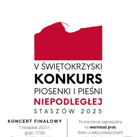 Koncert Finałowy V Świętokrzyskiego Konkursu Piosenki i Pieśni Niepodległej