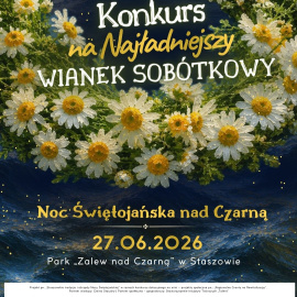 Konkurs na Najładniejszy Wianek Sobótkowy nad Zalewem nad Czarną!