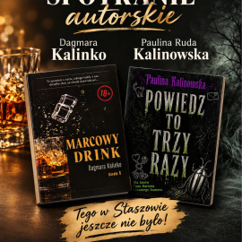 Spotkanie autorskie z Dagmarą Kalinko i Pauliną „Rudą” Kalinowską