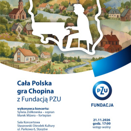„Cała Polska gra Chopina” - koncert w Staszowie